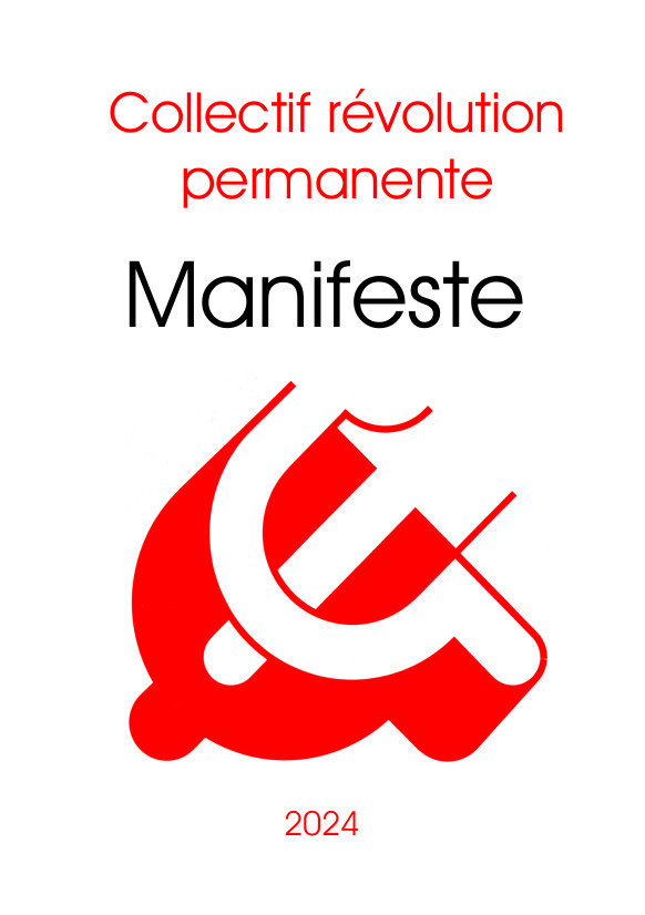 Manifeste du COllectif Révolution Permanente