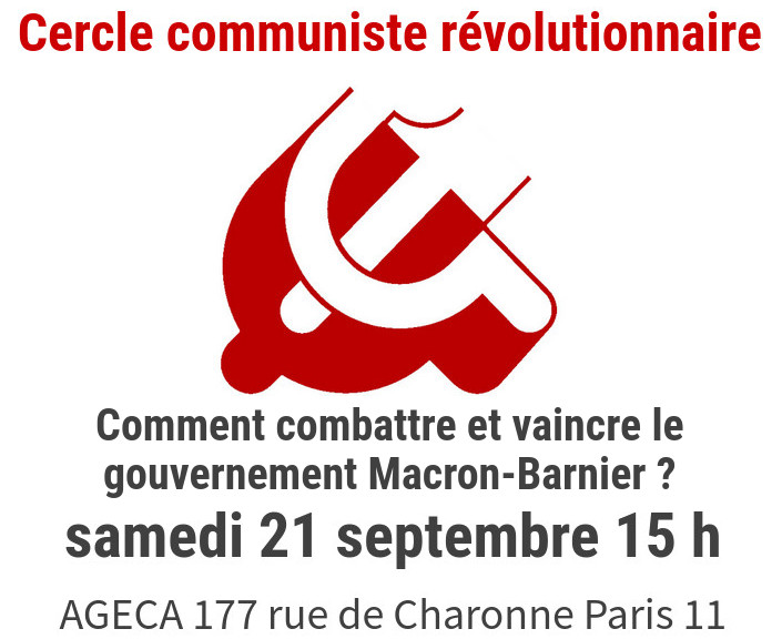 cercle communiste à Paris le 21 septembre à 15h à l'AGECA 177 rue de Charonne Paris 11